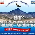 Paso Pehuenche tendrá horarios extendidos y diferenciados por el 61 encuentro chileno argentino 2025